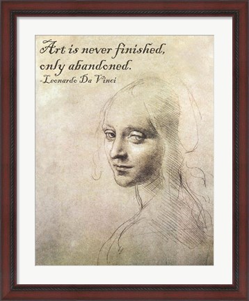 Framed Art is Never Finished -Da Vinci Quote Print