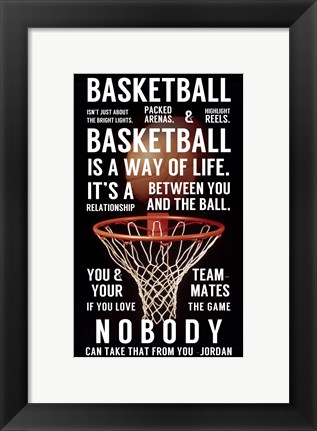 Framed Basketball is a Way of Life Print