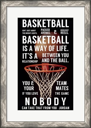 Framed Basketball is a Way of Life Print