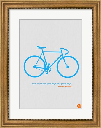 Framed I Have Only Good Days And Great Days Print