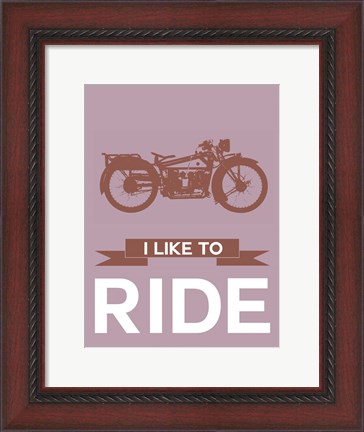 Framed I Like to Ride 9 Print