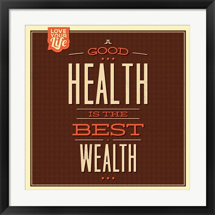 Framed Health is Wealth Print