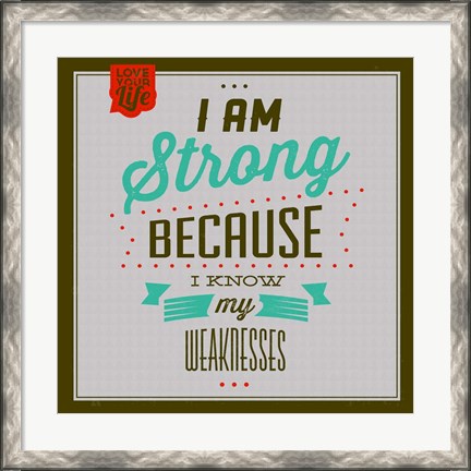 Framed I&#39;m Strong 1 Print