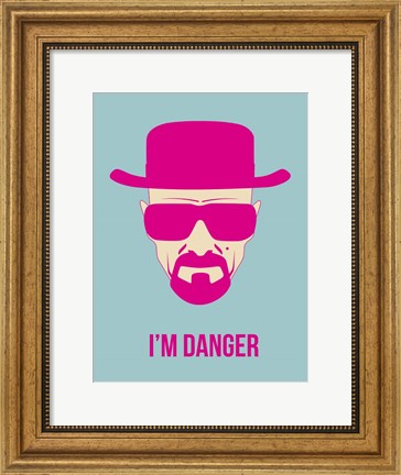 Framed I&#39;m Danger 2 Print