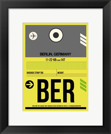 Framed BER Berlin Luggage Tag 1 Print