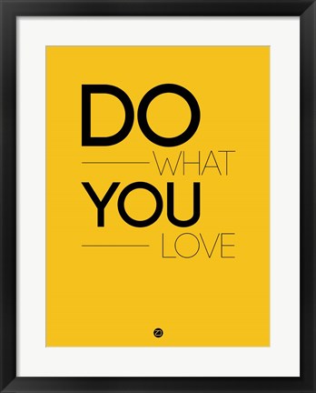 Framed Do What You Love 2 Print