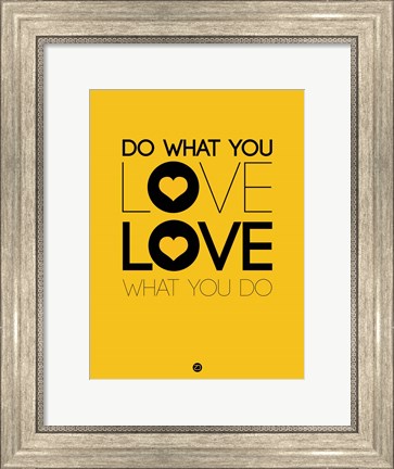 Framed Do What You Love What You Do 2 Print