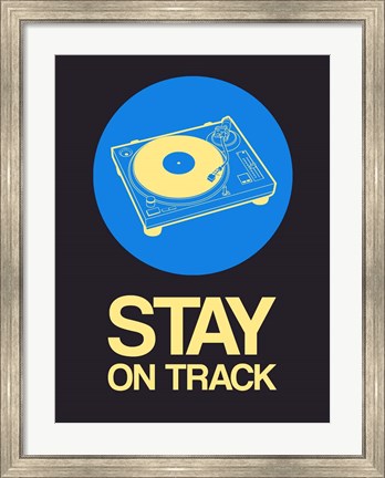 Framed Stay On Track Record Player 2 Print