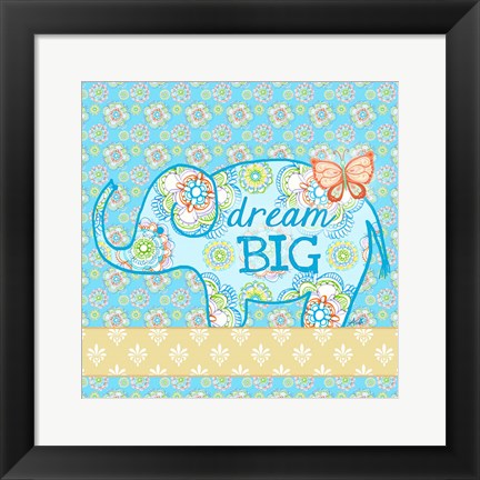 Framed Blue Elephant I - Dream Big Print