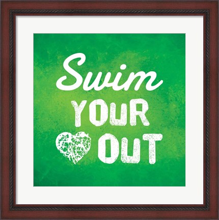 Framed Swim Your Heart Out - Green Print