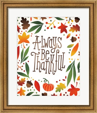 Framed Harvest Time Always Be Thankful Print