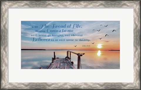 Framed John 6:35 I am the Bread of Life (Pier) Print