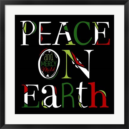 Framed Peace on Earth on Black Print