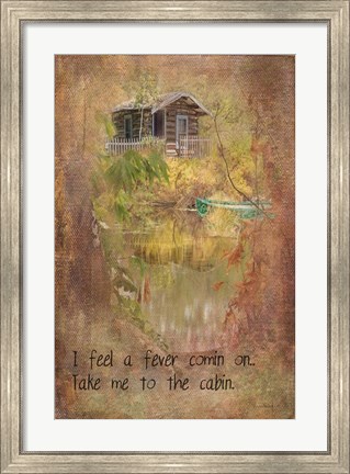 Framed Take Me to the Cabin Print