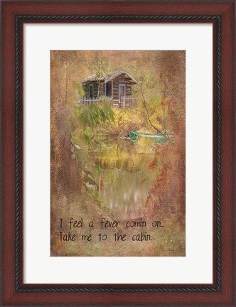 Framed Take Me to the Cabin Print