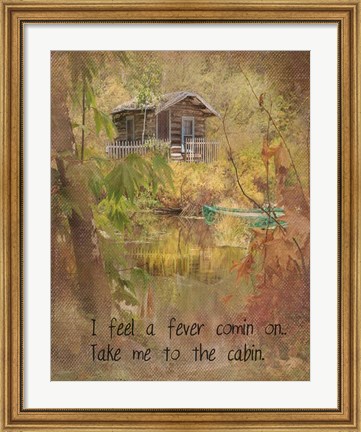 Framed Take Me to the Cabin Mod Print