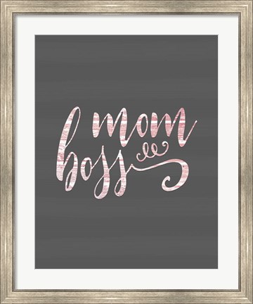 Framed Mom Boss - Pink Print