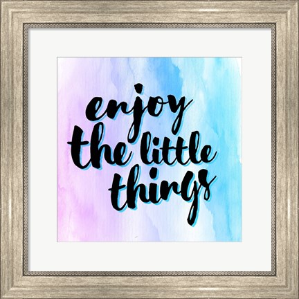 Framed Enjoy the Little Things Print