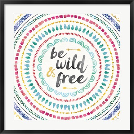 Framed Wild and Free I Print