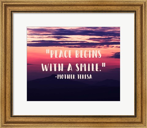 Framed Peace Begins With a Smile - Mother Teresa Quote Print