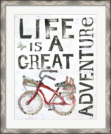 Framed Life is a Great Adventure Print