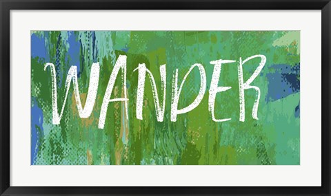 Framed Wander Print