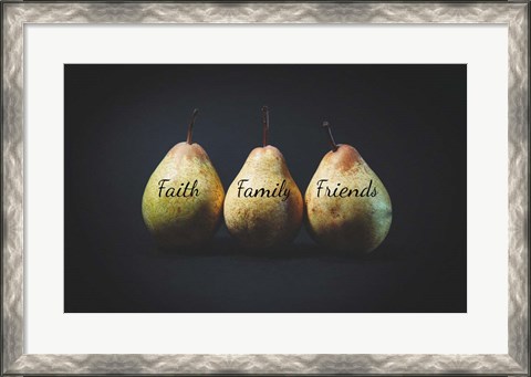 Framed Pears - Faith Family Friends Print