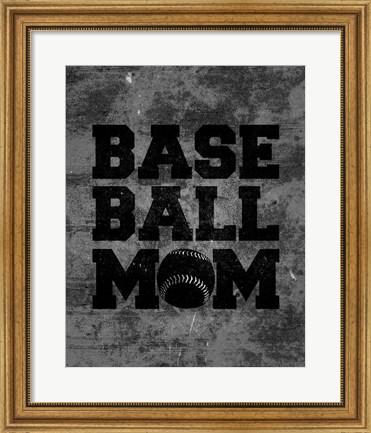 Framed Baseball Mom Print