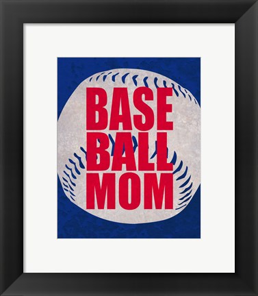 Framed Baseball Mom In Blue Print