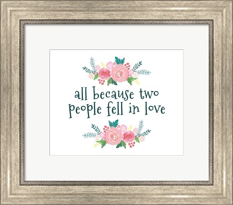 Framed All Because-Floral Print