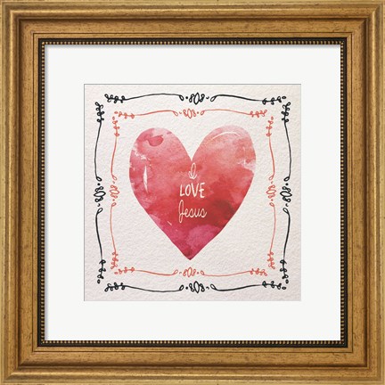 Framed Watercolor Heart I Love Jesus Print