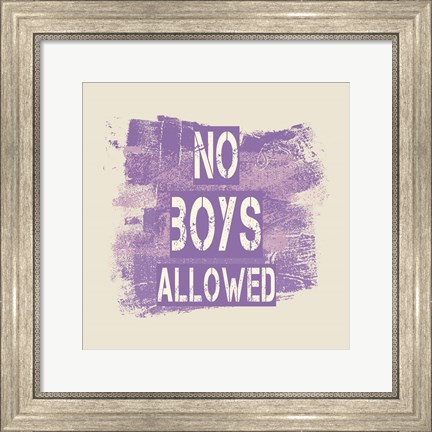 Framed No Boys Allowed Grunge Paint Purple Print