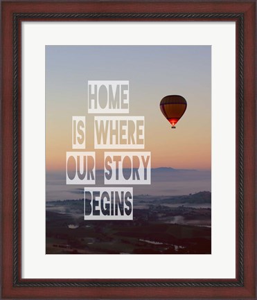 Framed Home is Where Our Story Begins Hot Air Balloon Color Print