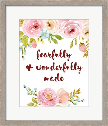 Framed Fearfully &amp; Wonderfully Made Print