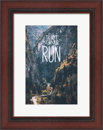 Framed Just Run Print