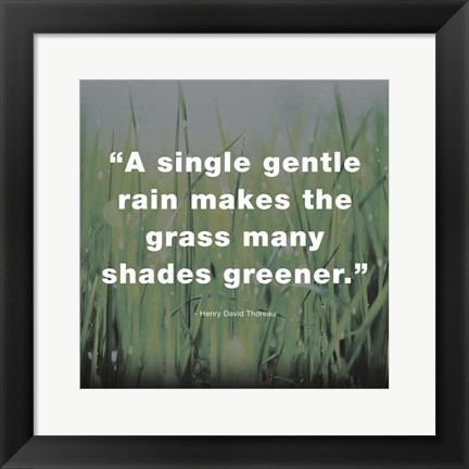 Framed Single Gentle Rain - Henry Thoreau Quote (Dark) Print