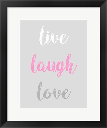 Framed Live Laugh Love - Gray with Pink Text Print