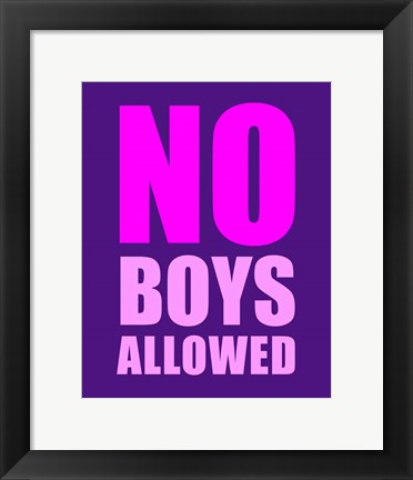 Framed No Boys Allowed - Purple Print