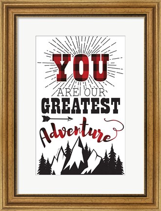 Framed Greatest Adventure Print