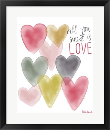 Framed All You Need is Love Print