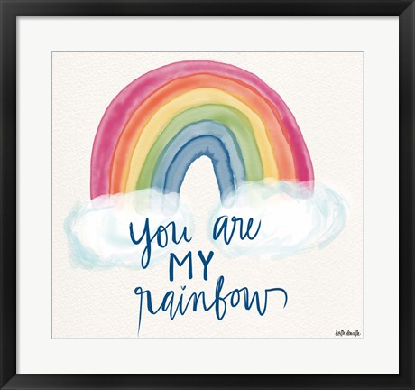 Framed You Are My Rainbow Print