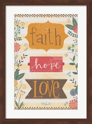 Framed Faith, Hope, Love Print