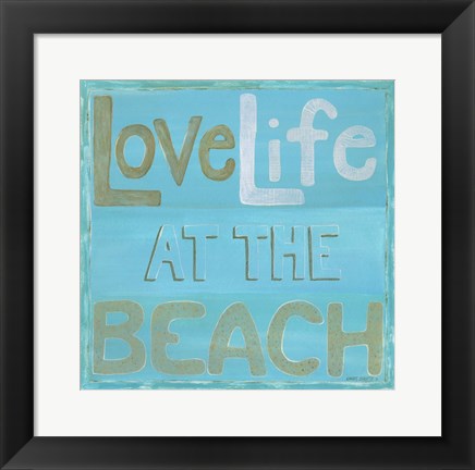 Framed Love Life at the Beach Print