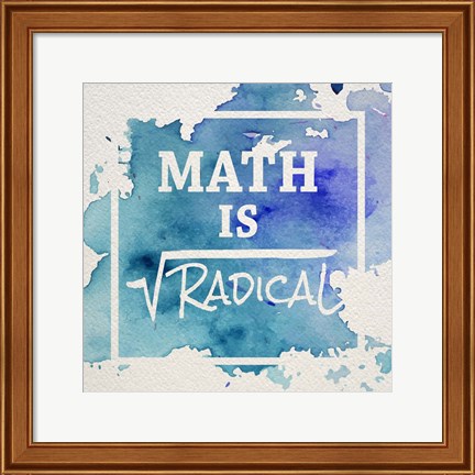 Framed Math Is Radical Watercolor Splash Blue Print