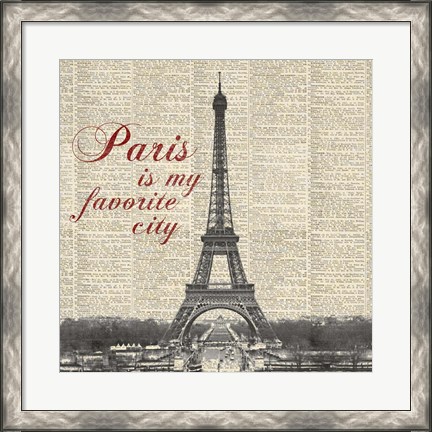 Framed Paris is my Favorite City Print
