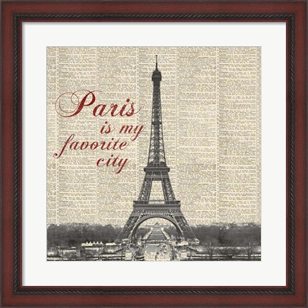 Framed Paris is my Favorite City Print