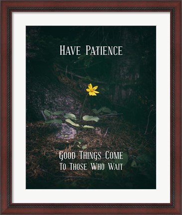 Framed Good Things Come To Those Who Wait Yellow Flower Print