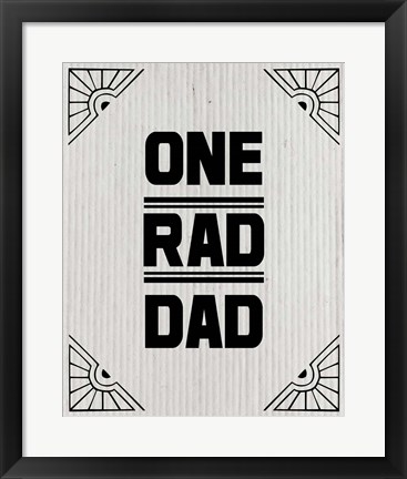 Framed One Rad Dad - White Cardboard Print