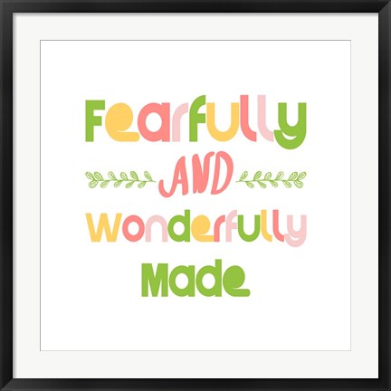 Framed Fearfully and Wonderfully Made - Pink and Green Print