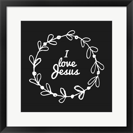Framed I Love Jesus - Wreath Doodle Black Print